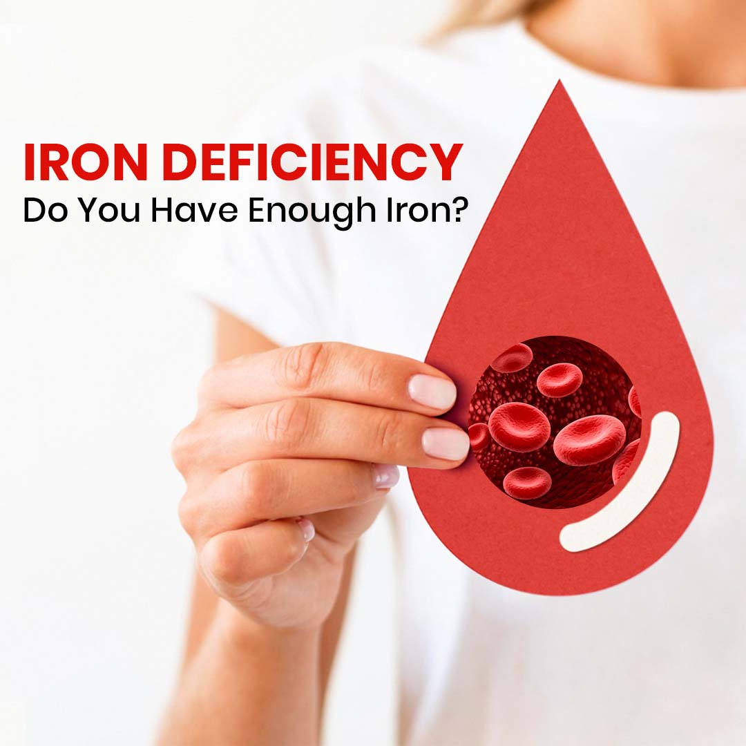 Iron Deficiency | Symptoms, Causes & Natural solution